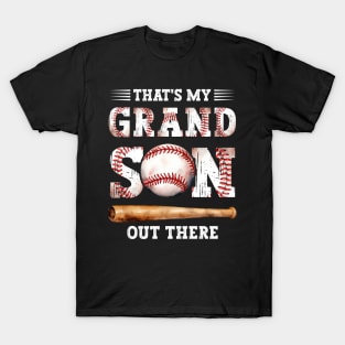 Baseball Grandma That's My Grandson Out There Mother's Day Funny Baseball Grandma T-Shirt